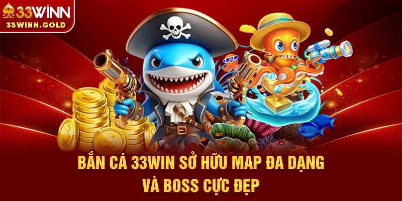 Bắn cá 33Win